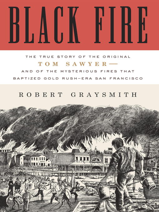 Title details for Black Fire by Robert Graysmith - Available